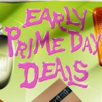 23 Best Early Prime Day Deals on Products We’ve Tested (2024)